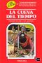 [Choose Your Own Adventure 01] • La Cueva del Tiempo